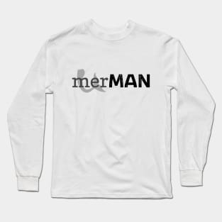 MerMAN funny mens boys tshirt design Long Sleeve T-Shirt